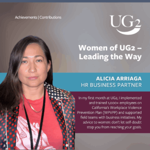 A woman in a red shirt and badge stands beside text celebrating Alicia Arriaga, HR Business Partner, for leading the way in workplace violence prevention at UG2.