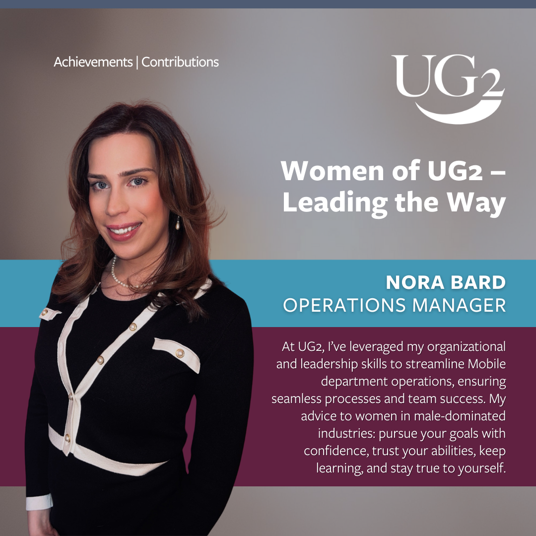 A woman stands and smiles in business attire next to text highlighting her role as Operations Manager at UG2, leading the way and sharing advice for women in male-dominated industries.